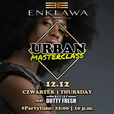 Urban Masterclass - Latino & R'n'B | CZWARTEK 12.12  Urban Masterclass - Latino & R'n'B | CZWARTEK 12.12