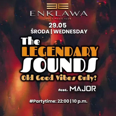 The Legendary Sounds w środę | 29.05 The Legendary Sounds w środę | 29.05
