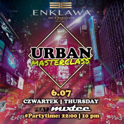 URBAN MASTERCLASS URBAN MASTERCLASS