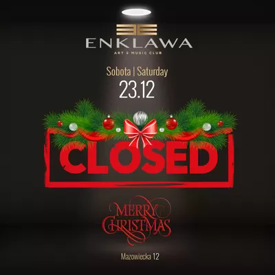 23.12 Klub będzie nieczynny  23.12 Klub będzie nieczynny