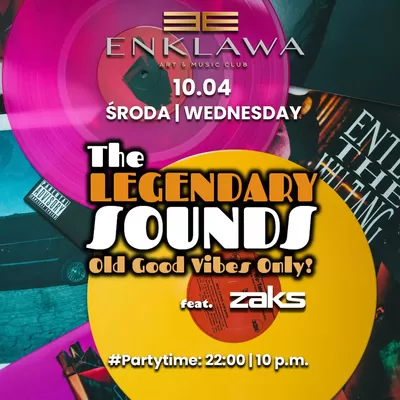 Legendarne hity - zawsze w środę w Enklawie | 10.04 Legendarne hity - zawsze w środę w Enklawie | 10.04