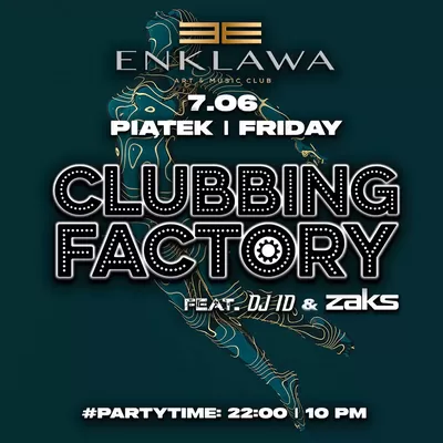 Klubowy faktor w Enklawie | 7.06 Klubowy faktor w Enklawie | 7.06