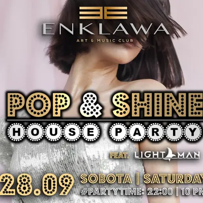 POP & Shine zabawa do rana | 28.09  POP & Shine zabawa do rana | 28.09
